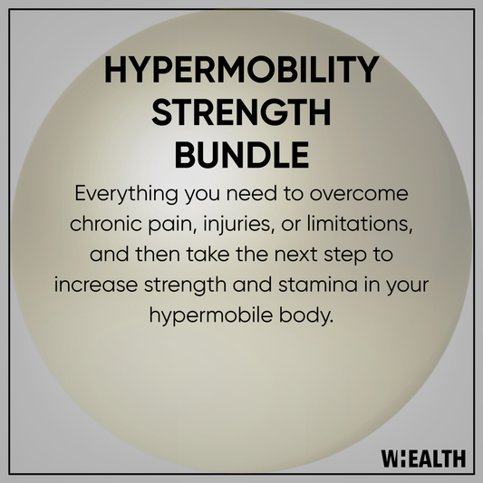 Hypermobility & Strength Bundle - Lifetime Access | 30 Day $ Back Guarantee