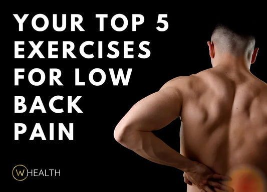 Top Five Exercises for Lower Back Pain Relief