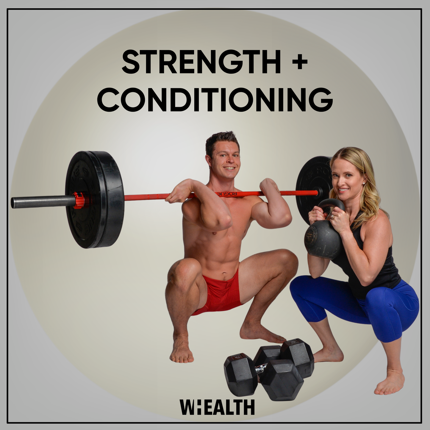 Strength and Conditioning